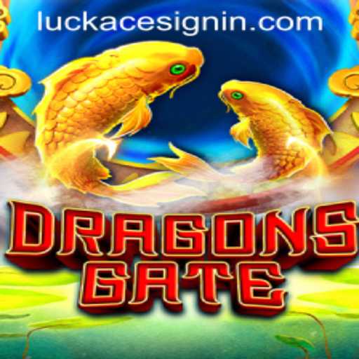 DragonsGate: Unlock the Adventure at LUCKACE CASINO