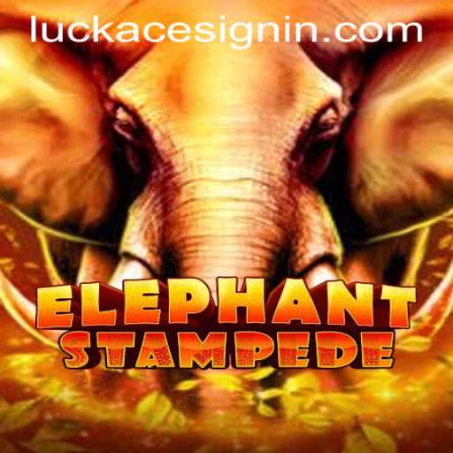 Discover the Thrilling Adventure of ElephantStampede at LUCKACE CASINO