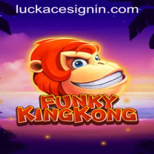 FunkyKingKong: An Exciting New Adventure at LUCKACE CASINO