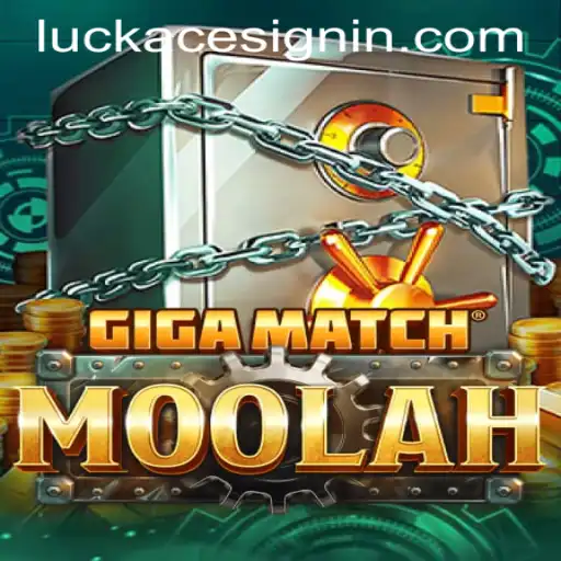 GigaMatchMoolah: A Thrilling Experience at LuckAce Casino