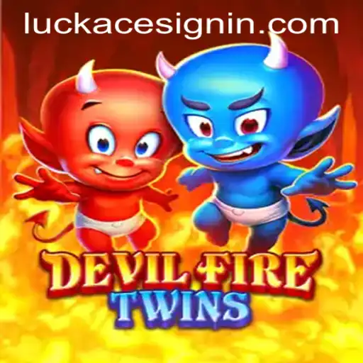 Exploring the Thrilling World of DevilFireTwins at LUCKACE CASINO