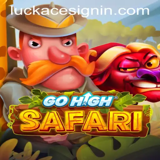 Explore the Excitement of GoHighSafari at LUCKACE CASINO
