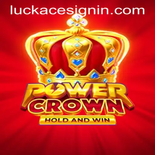 Discover PowerCrown at LUCKACE CASINO: A Thrilling Gaming Experience