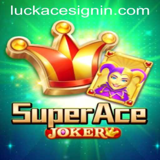 Exploring the Exciting World of SuperAceJoker at LUCKACE CASINO