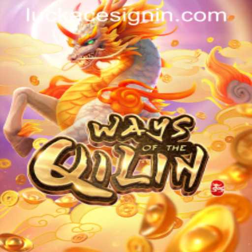 Exploring the Captivating World of WaysoftheQilin at LUCKACE CASINO