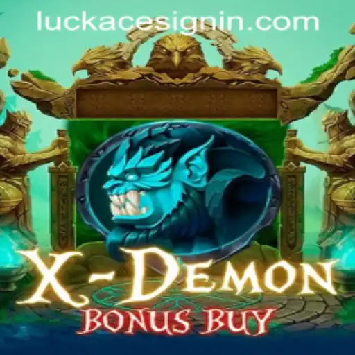 Exploring the Thrills of XDemonBonusBuy at LUCKACE CASINO